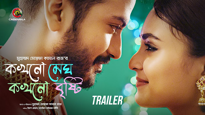 Official Trailer | Kokhono Megh Kokhono Brishty | Yash Rohan | Tanjim Saiara Totini | M M Kamal Raz
