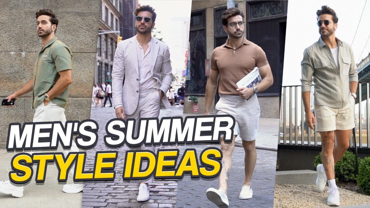 4 Summer Outfit Ideas for Men | Men's Style Inspiration 2022 - YouTube