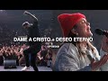 Dame A Cristo [Give Me Jesus]   Deseo Eterno - UPPERROOM | Marcos Brunet x Abbie Gamboa