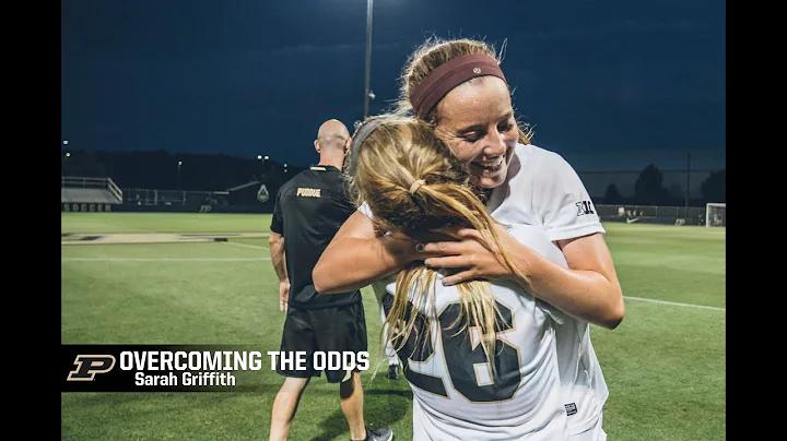 OVERCOMING THE ODDS: Purdue's Sarah Griffith overc...