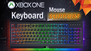 Xbox One Mouse and Keyboard Support is Official, Things You Need to Know