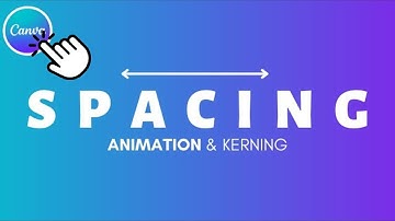 How To Make Text Spacing Animation In Canva