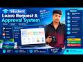 🎓 Student Leave Request &amp; Approval System | MCA Mini Project | Python Flask + MySQL | தமிழ் 🚀