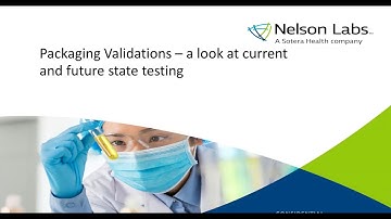 Packaging Validations: The Current and Future State of Testing