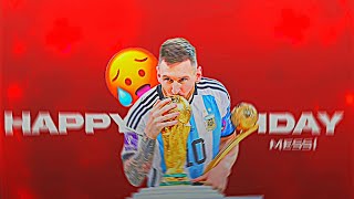 Messi Birthday🤩🥵Whatsapp Status || Messi 36Th Birthday Status