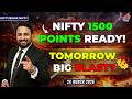 Tomorrow Big Blast? NIFTY 1000 Points Ready! | Market Update | Market Analysis | Stock Market
