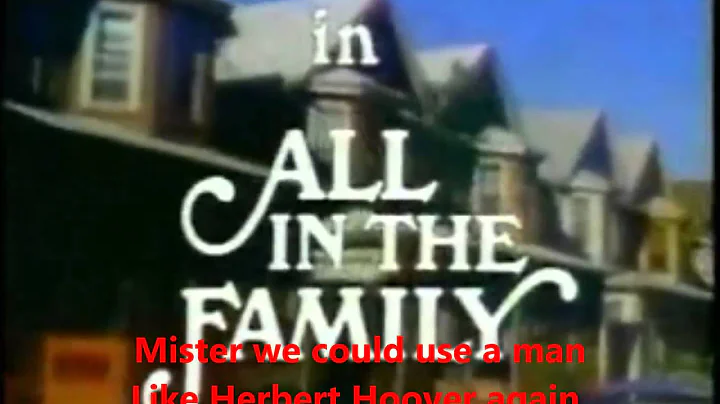 All in the Family~HD with lyrics