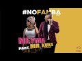 Neyma - No Famba (Audio) part. Mista Kuka