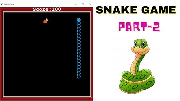 Snake Game Using Python Part-2