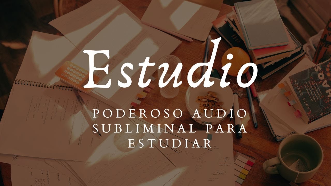 🎧 Audio SUBLIMINAL silencioso para ESTUDIO– Aumenta tu Concentración y ...