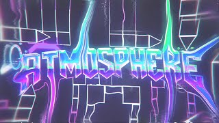 Atmosphere Layout by MLTeam | Geometry Dash