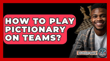 How To Play Pictionary On Teams? - The Board Game Xpert