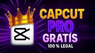NUEVO CAPCUT PRO GRÁTIS ÚLTIMA VERSIÓN EN COMENTARIOS Y DESCRIPCIÓN 