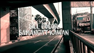 SILL BOCOR - Semangat Kawan | lyrics reggae indonesia