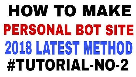 How To Make A Personal Bot Site For Facebook New Host Latest Method #Tutorial_No_2