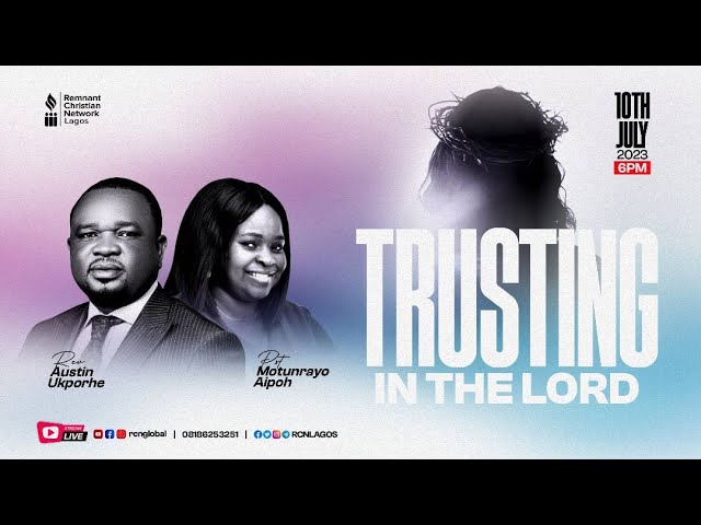Trusting in the LORD