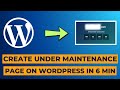 How to CREATE Under Maintenance Page on WordPress Website (2026) | ThatsSooEasy