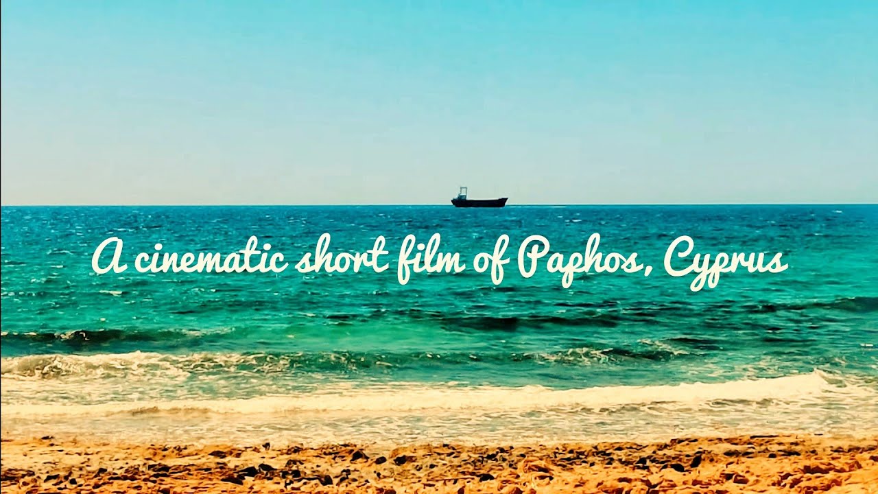 Discover Paphos, Cyprus Like Never Before: A Breathtaking Cinematic Short Film