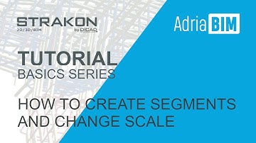 STRAKON - Tutorial - Basics: How to create Segments and change Scale