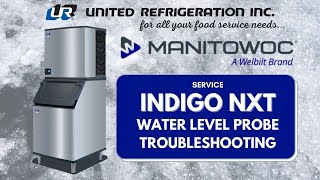 Service: Indigo NXT Water Level Probe Troubleshooting