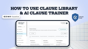 How to Use Clause Library & AI Clause Trainer | Clausecore Contract Management Tutorial