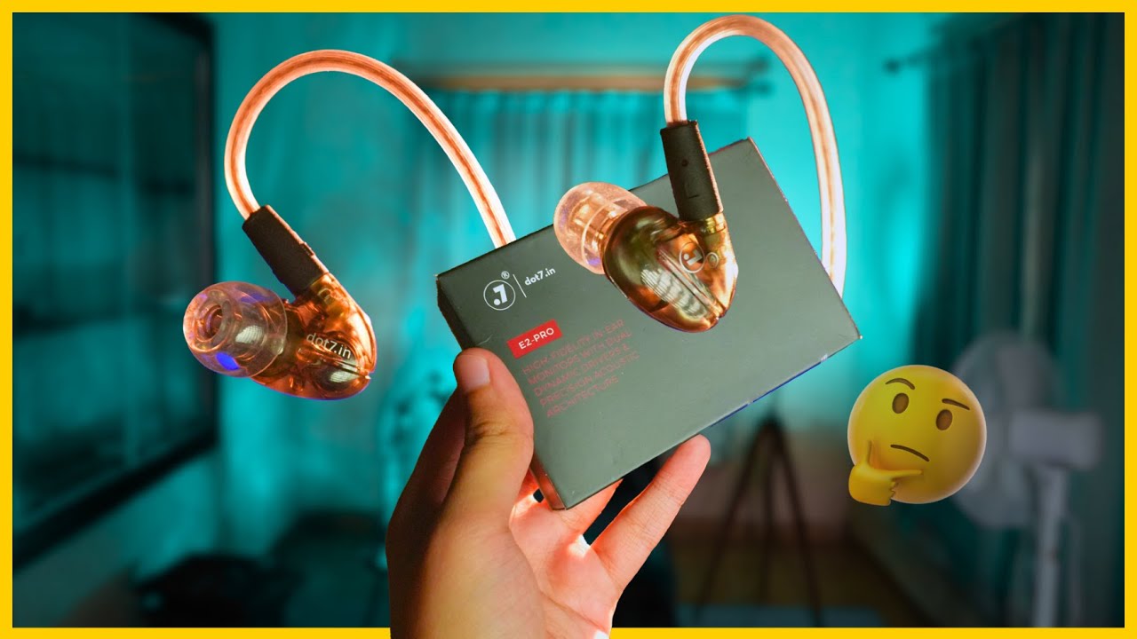Этот индийский бренд сделал несколько наушников IEM... или нет? (Dot7 E2 Pro)