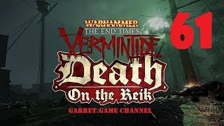 Warhammer The End Times - Vermintide.Рог Магна.61 серия.