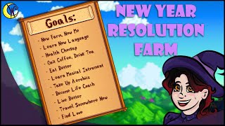 New Years Resolution Farm | New Farm, New Me