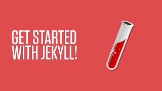Getting Started With Jekyll, The Static Site Generator Getting Started With Jekyll, The Static Site Generator