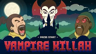 Jay Smilee ft. Coronel Brown - Vampire Killah (Retro Game Series) 🧛🏻 🦇