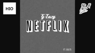 G-Eazy - Netflix (ft. Cults)