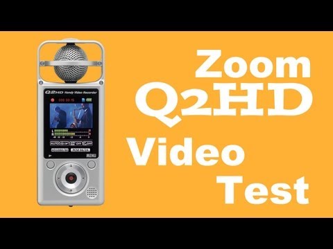 Zoom Q2HD Video Test