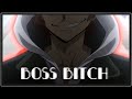 Chuuya Nakahara AMV - Boss Bitch