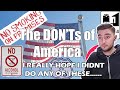 British Guy Reacts to The DON'Ts of Visiting The USA