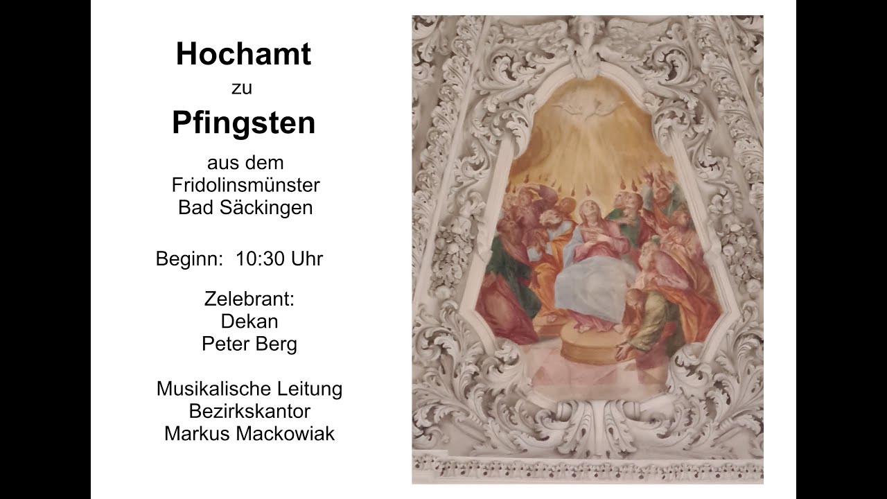 Pfingsthochamt, So., 05.06.2022  10:30 Uhr