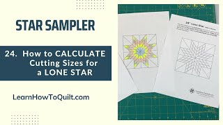 How to CALCULATE Cutting Sizes for a LONE STAR - Star Sampler #24