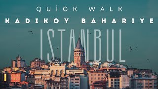 ISTANBUL IN 4K / Quick Walk | Kadıköy Bahariye Street