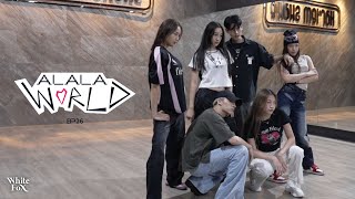 ALALA WORLD - EP.26 ALALA (To The Top) WhiteFox Studio Version (Recording & Dance Practice Days)