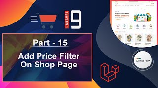 Laravel 9 E-Commerce - Add Price Filter On Shop Page