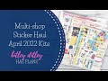 Multi-Shop Sticker Haul | April 2022 Kits