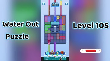 Water Out Puzzle Level 105 Walkthrough 💧 | Step-by-Step Guide | Mini Boss