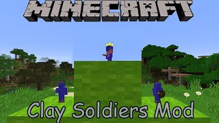 Command your army of Clay Soldiers: Minecraft Mod Showcase (1.12.2)