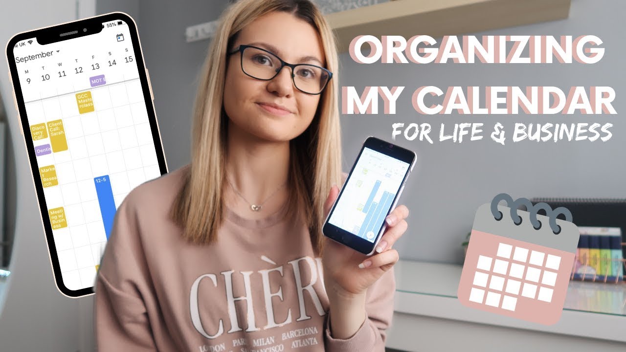 How I Organize My Calendar for Life and Business YouTube