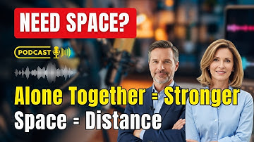Alone Time in a Relationship – Why Space Makes You Closer
