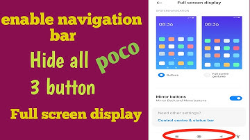 Poco x3 pro change navigation bar | How to hide 3 button |