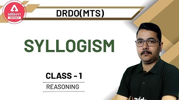 Syllogism (Class-1) | Reasoning | DRDO (MTS) 2020