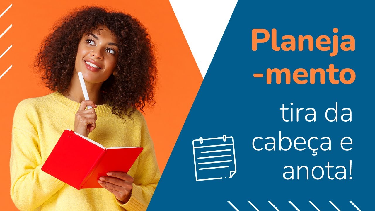 4 DICAS PARA MONTAR UM PLANEJAMENTO EFICAZ - YouTube