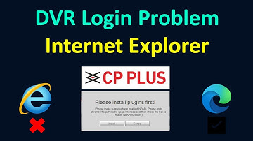How to fix cp plus dvr login problem in edge browser | DVR not opening in LAN in internet explorer