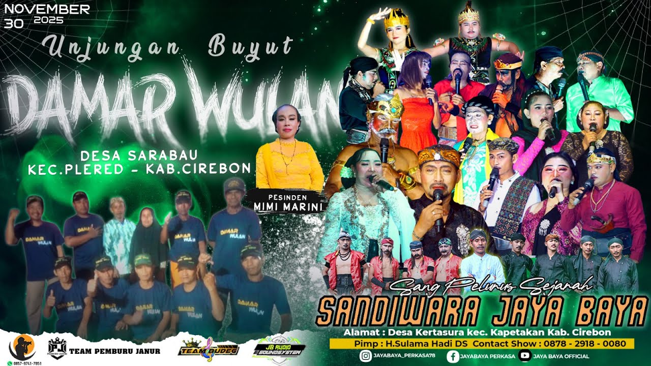 🎥[ LIVE MALAM ] SANDIWARA JAYA BAYA // MINGGU ,30 NOVEMBER 2025 || DESA SARABAU - KEC.PLERED