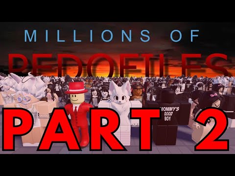 The True Scale of Roblox's Predator Crisis | Part 2
